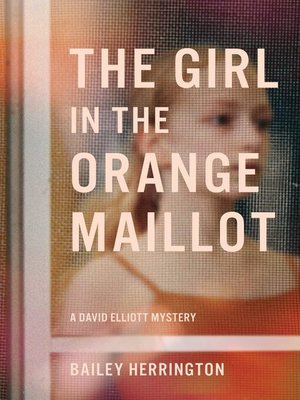 cover image of The Girl in the Orange Maillot